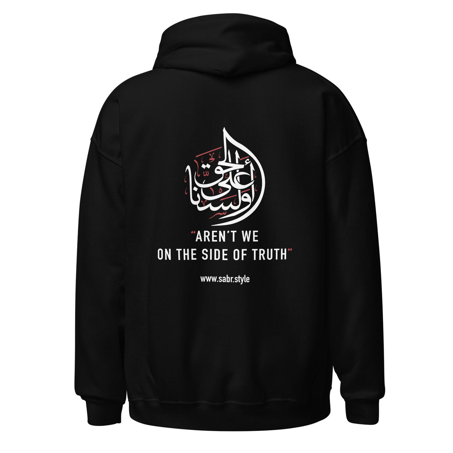 Sabr aren't we on the side of truth black hoodie back view