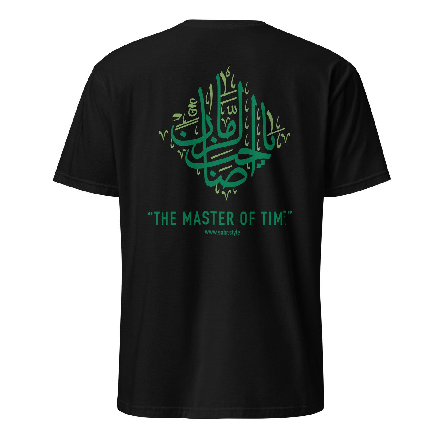 Sabr Ya Sahib Al Zaman The master of Time black t-shirt back printed